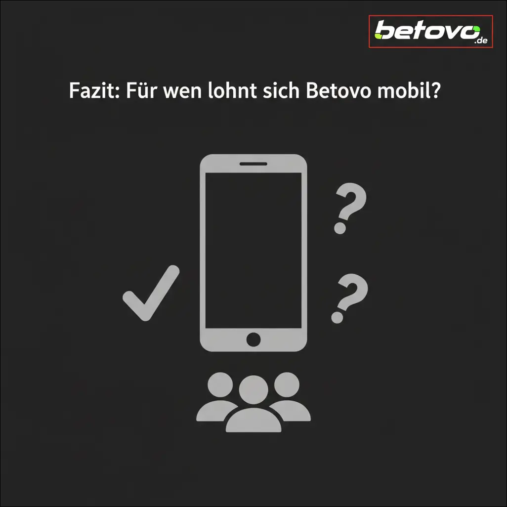 Fazit: Für wen lohnt sich Betovo mobil?